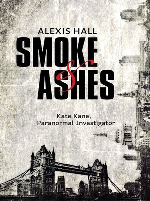 cover image of Smoke & Ashes